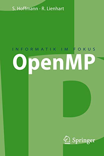 OpenMP (Informatik Im Fokus) von Springer