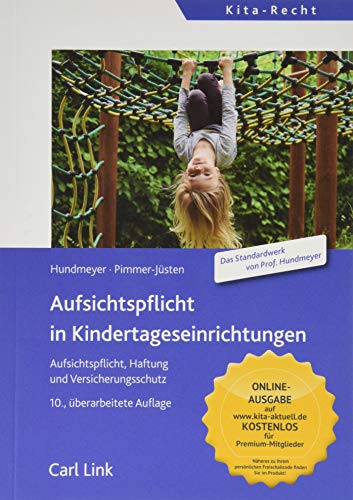 Aufsichtspflicht in Kindertageseinrichtungen: Aufsichtspflicht, Haftung und Versicherungsschutz von Link