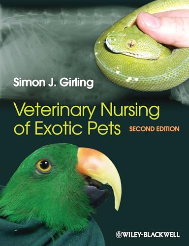 Veterinary Nursing of Exotic Pets von Wiley-Blackwell
