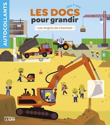 Les Docs pour grandir- Les engins de chantier - Dès 3 ans