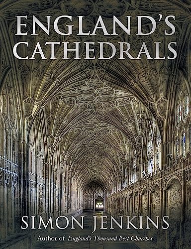 England's Cathedrals von LITTLE, BROWN