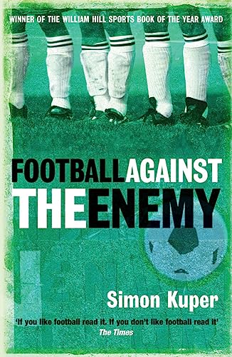 Football Against The Enemy von Orion
