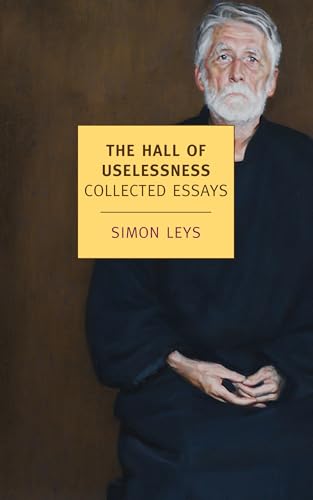 The Hall of Uselessness: Collected Essays (New York Review Books Classics) von New York Review of Books