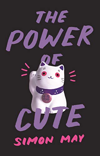 The Power of Cute von Princeton University Press