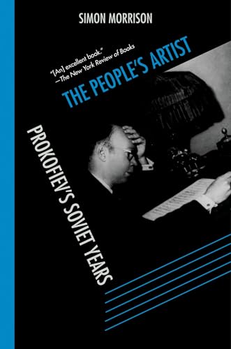 The People's Artist: Prokofiev's Soviet Years