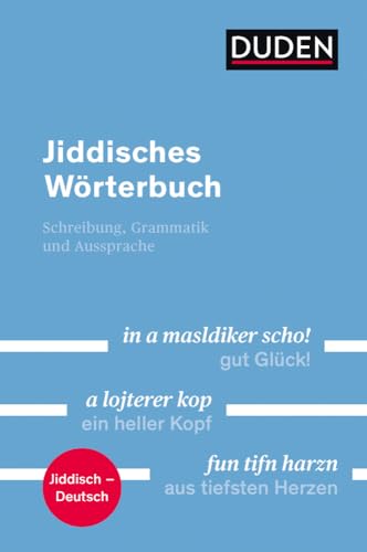 Duden - Jiddisches Wörterbuch: Mit Hinweisen zur Schreibung, Grammatik und Aussprache (Duden - Spezialwörterbücher) von Duden