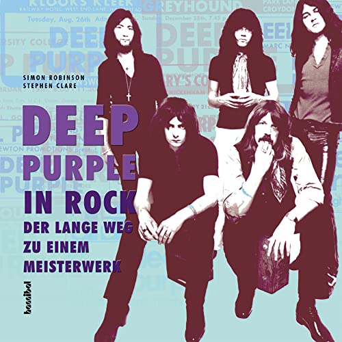 Deep Purple: In Rock - Der lange Weg zu einem Meisterwerk