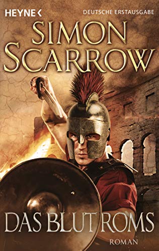 Das Blut Roms: Roman (Rom-Serie, Band 17)