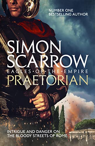 Praetorian (Eagles of the Empire 11) von Headline