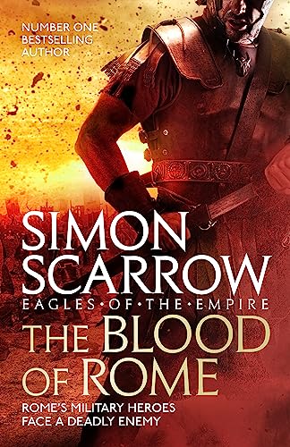 The Blood of Rome (Eagles of the Empire 17) von Headline