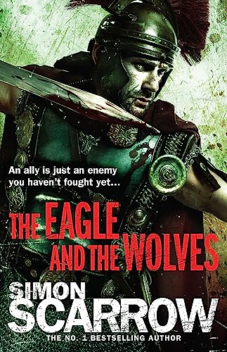 The Eagle and the Wolves (Eagles of the Empire 4)