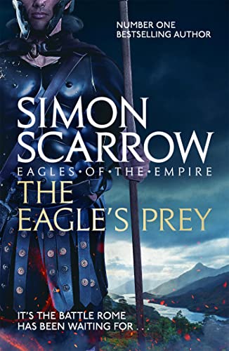 The Eagle's Prey (Eagles of the Empire 5) von Headline