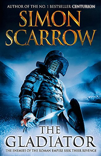 The Gladiator (Eagles of the Empire 9) von Headline