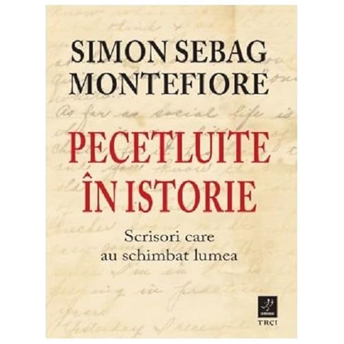 Pecetluite In Istorie