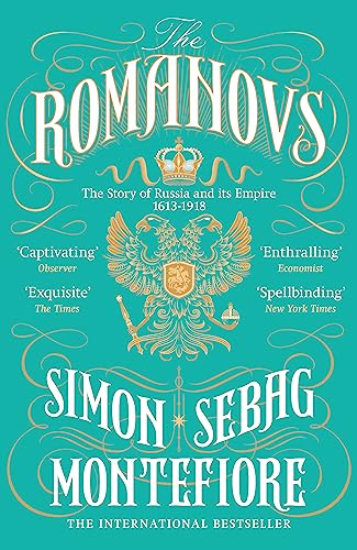 The Romanovs: 1613-1918: The Story of Russia and its Empire 1613-1918 von Orion Publishing Group