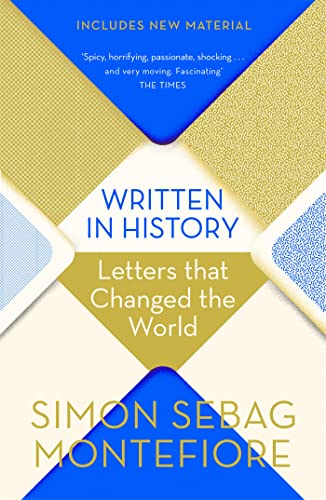Written in History: Letters that Changed the World von Orion Publishing Group