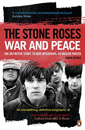 The Stone Roses: War and Peace