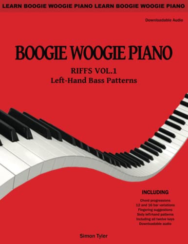 Boogie Woogie Piano: Riffs Vol.1 Left-Hand Bass Patterns von Southern House Publishing