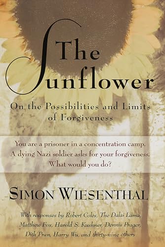 The Sunflower: On the Possibilities and Limits of Forgiveness von Schocken