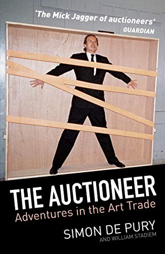 The Auctioneer: Adventures in the Art Trade von Allen & Unwin