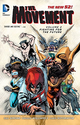 The Movement Vol. 2: Fighting for the Future (The New 52)