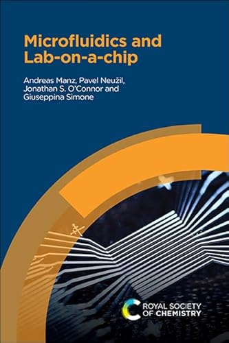 Microfluidics and Lab-On-A-Chip von Royal Society of Chemistry