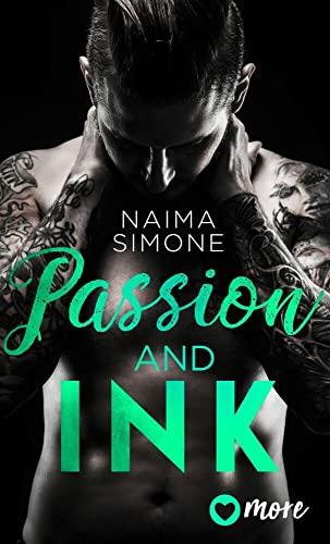 Passion and Ink: Deutsche Ausgabe (Sweetest Taboo, Band 2) von more