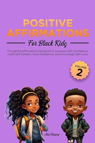 Positive Affirmations for Black Kids Volume 2 von Resilient Minds Publishing