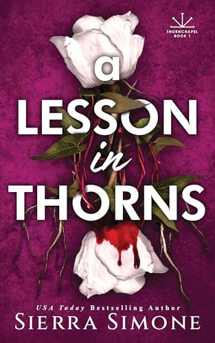 A Lesson in Thorns (Thornchapel, 1) von Bloom Books