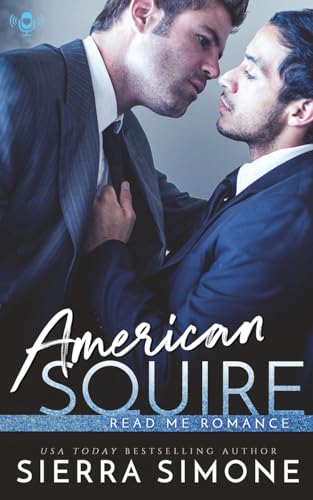 American Squire (New Camelot, Band 5)