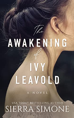 The Awakening of Ivy Leavold von No Bird Press