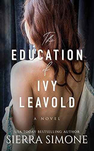 The Education of Ivy Leavold The Education of Ivy Leavold