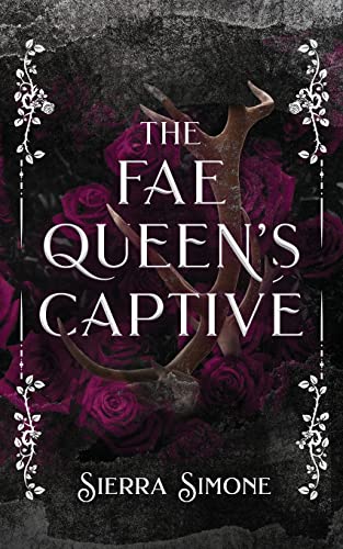 The Fae Queen's Captive The Fae Queen's Captive