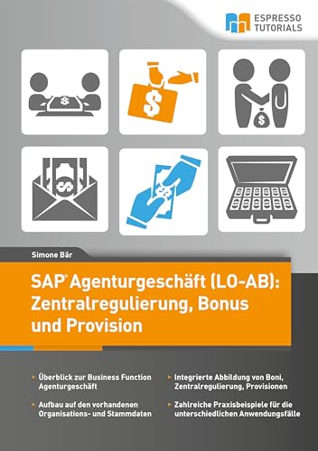 SAP Agenturgeschäft (LO-AB): Zentralregulierung, Bonus und Provision