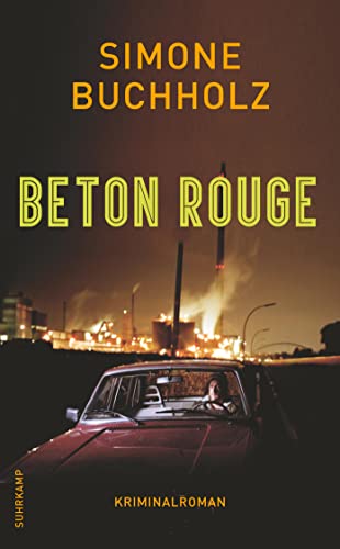 Beton Rouge: Kriminalroman (Chastity-Riley-Serie)