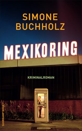 Mexikoring: Kriminalroman (Chastity-Riley-Serie)