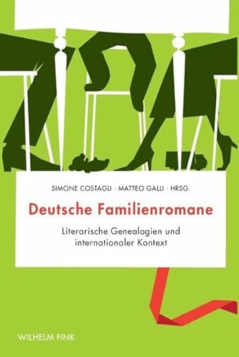 Deutsche Familienromane: Literarische Genealogien und internationaler Kontext