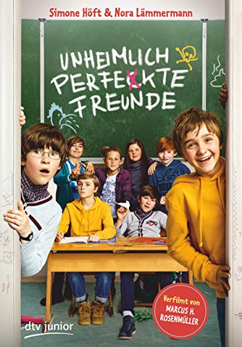 Unheimlich perfekte Freunde: Das Buch zum Film