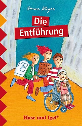Die Entführung: Schulausgabe von Hase und Igel Verlag