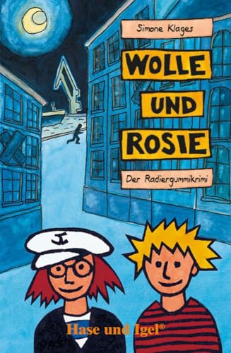 Wolle und Rosie: Schulausgabe