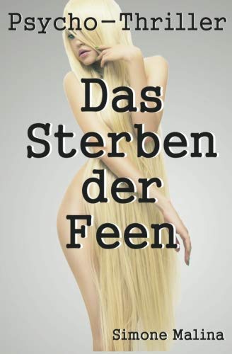 Das Sterben der Feen von CreateSpace Independent Publishing Platform