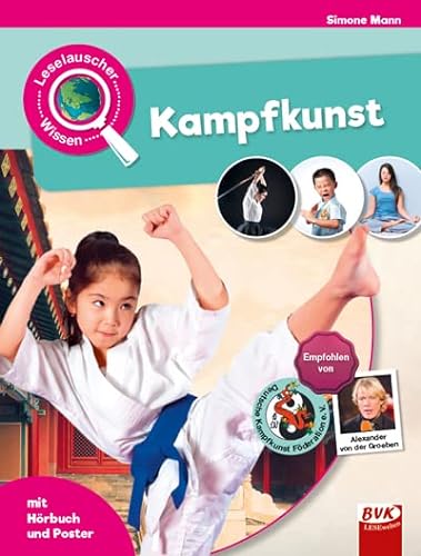 Leselauscher Wissen: Kampfkunst (Leselauscher Wissen: Spannendes Sachwissen für Kinder, mit Hörbuch und Mitmach-Ideen) von Buch Verlag Kempen