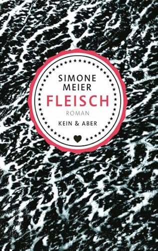 Fleisch: Roman