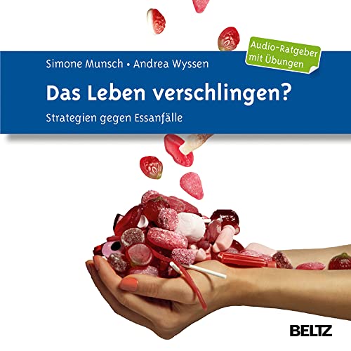 Das Leben verschlingen: Strategien gegen Essanfälle. Audio-Ratgeber mit Übungen. Gesprochen von Ulrike Hübschmann. 1 CD. Laufzeit 77 Minuten.