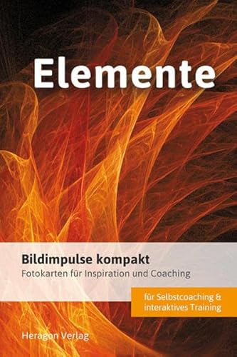 Bildimpulse Feuer, Wasser, Luft und Erde: Über 50 Fotokarten für Motivation und Coaching. Mit Anleitung von Heragon Verlag