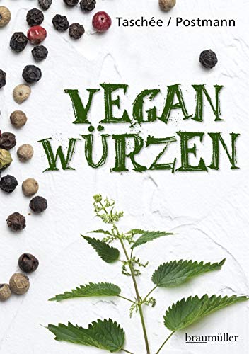 Vegan würzen von Braumller GmbH