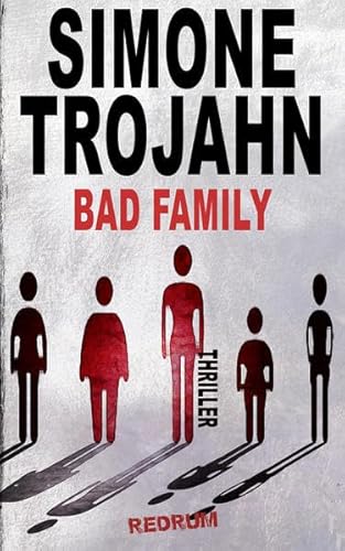 Bad Family von REDRUM BOOKS