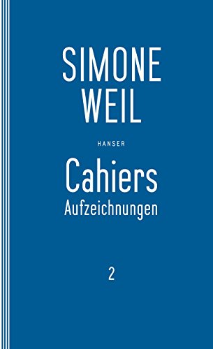 Cahiers 2: Aufzeichnungen von Hanser, Carl GmbH + Co.