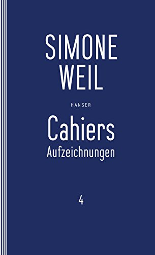Cahiers 4: Aufzeichnungen von Hanser, Carl GmbH + Co.