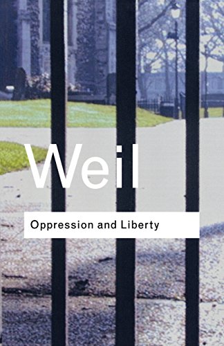 Oppression and Liberty (Routledge Classics) von Routledge